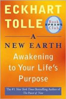 A New Earth: Awakening to Your Life's Purpose